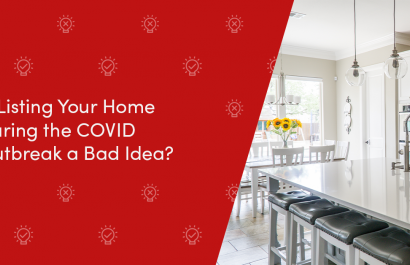 Is Listing Your Home During the COVID Outbreak a Bad Idea?